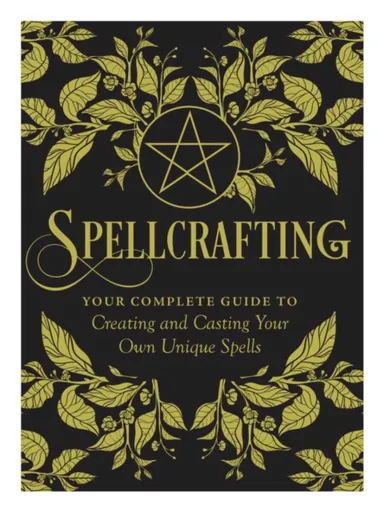 Spellcrafting - Arin Murphy-Hiscock