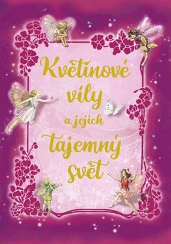 Květinové víly a jejich tajemný svět (Defekt)