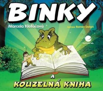 Binky a kouzelná kniha / Binky and the Book of Spells - Marcela Klofáčová - e-kniha