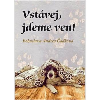 Vstávej, jdeme ven! (978-80-88298-00-7)