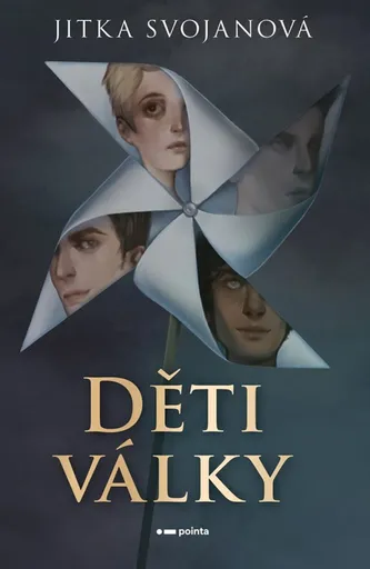 Děti války - Jitka Svojanová