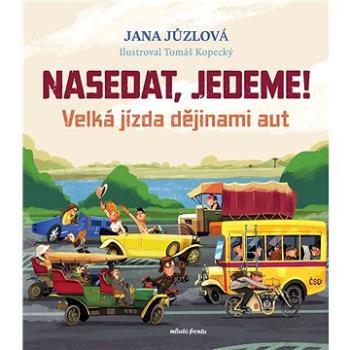 Nasedat, jedeme! (978-80-204-6078-3)