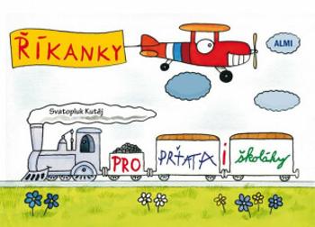 Říkanky pro prťata i školáky - Svatopluk Kutěj, Vojtěch Otčenášek