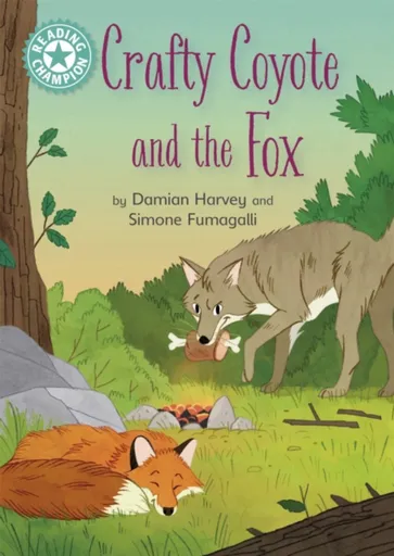 Reading Champion: Crafty Coyote and the Fox - Damian Harvey