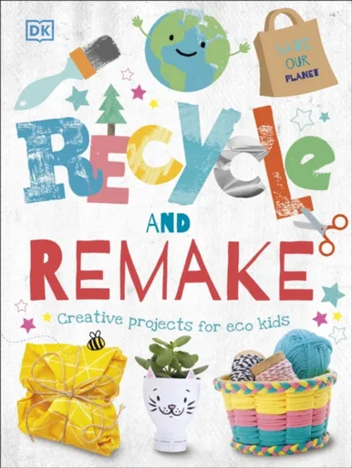 Recycle and Remake - DK