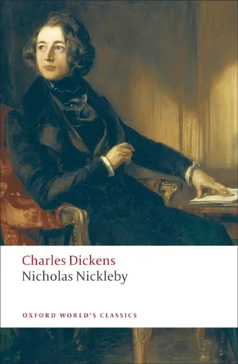 Nicholas Nickleby - Charles Dickens