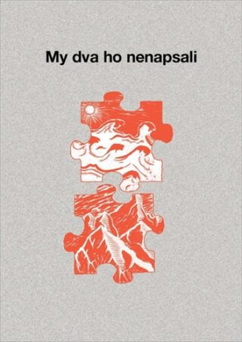 My dva ho nenapsali - Daniel Hrnčíř, Zuzana Hrnčířová