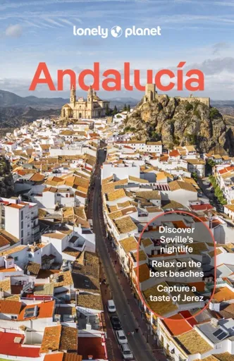 Lonely Planet Andalucia - Lonely Planet, Anna Kaminski, Esme Fox, Paul Stafford