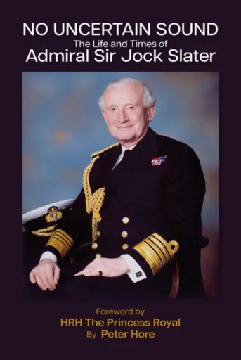 No Uncertain Sound - Hore Captain Peter