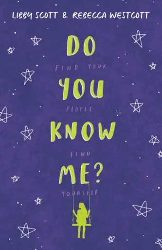 Do You Know Me? - Rebecca Westcott, Libby Scott