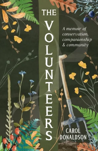 The Volunteers - Carol Donaldson