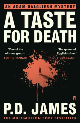 A Taste for Death - Phylis Dorothy Jamesová