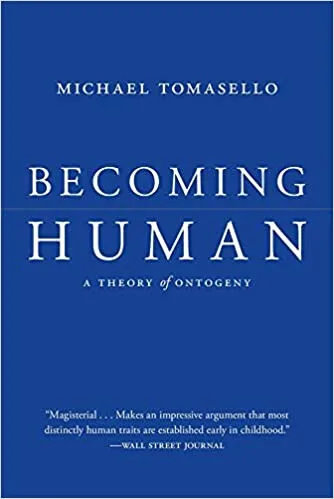 Becoming Human - Tomasello Michael