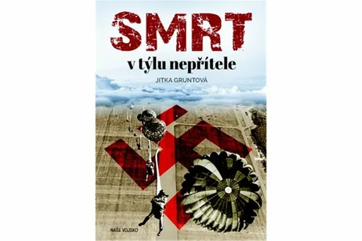 Smrt v týlu nepřítele - Jitka Gruntová