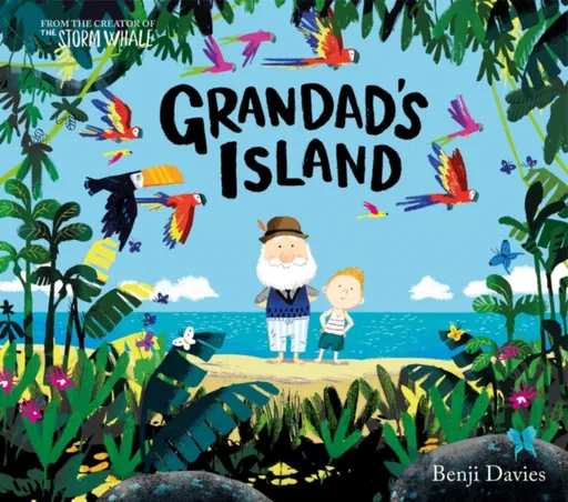 Grandad's Island - Benji Davies