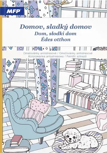 Omalovánky antistresové Domov sladký domov