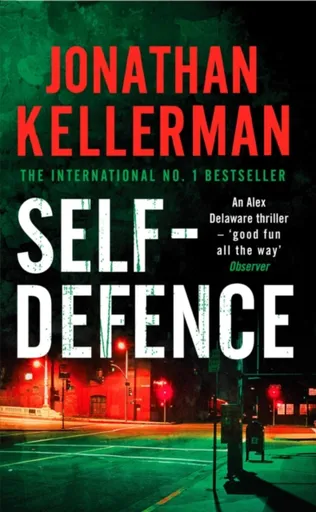 Self-Defence (Alex Delaware series, Book 9) - Jonathan Kellerman