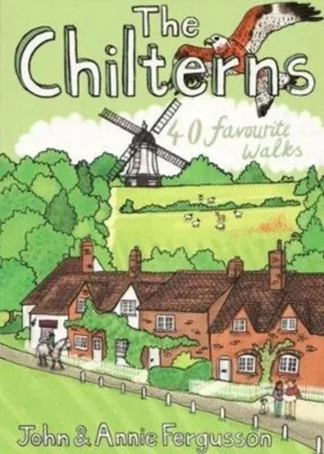 The Chilterns - John Fergusson, Annie Fergusson