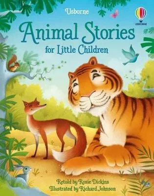 Animal Stories for Little Children - Dickins Rosie