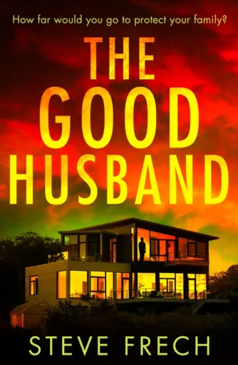 The Good Husband - Steve Frech