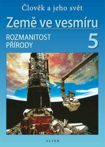 Přírodověda 5/2: Země ve vesmíru - Helena Holovská