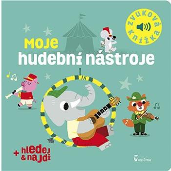 Moje hudební nástroje: Zvuková knížka (978-80-7292-460-8)