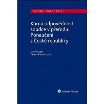 Kárná odpovědnost soudce v přerodu: Ponaučení z České republiky (978-80-7552-816-2)