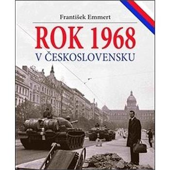 Rok 1968 v Československu (978-80-906911-0-0)