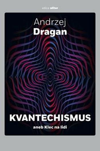 Kvantechismus - Andrzej Dragan