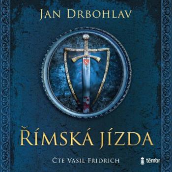 Římská jízda - Jan Drbohlav - audiokniha