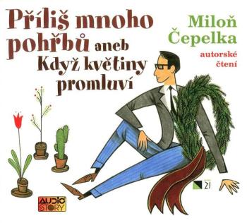 Příliš mnoho pohřbů aneb Když květiny promluví (MP3-CD) - audiokniha