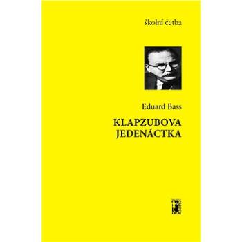 Klapzubova jedenáctka (999-00-017-7067-9)