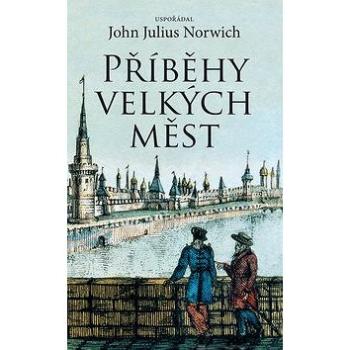 Příběhy velkých měst (978-80-7529-964-2)