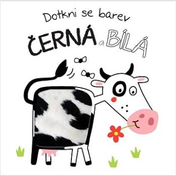 Dotkni se barev Černá a bílá (9789464222555)