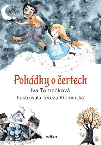 Pohádky o čertech - Iva Tomečková - e-kniha