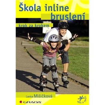 Škola inline bruslení (978-80-247-3072-1)