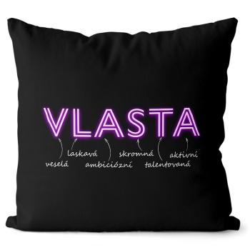 Polštář Ženská jména - NEON (Velikost: 55 x 55 cm, Jméno: Vlasta)