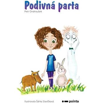 Podivná parta (978-80-765-0094-5)