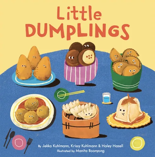 Little Dumplings - Haley Hazell, Krissy Kuhlmann, Jekka Kuhlmann