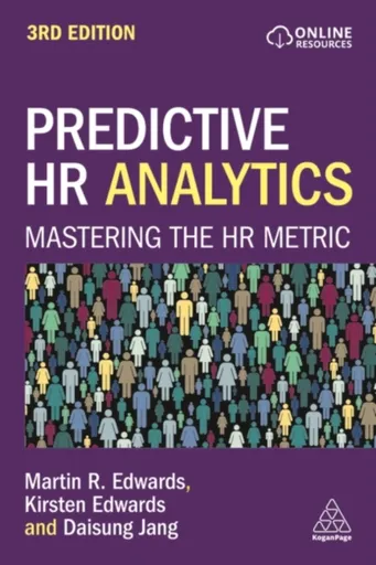 Predictive HR Analytics - Daisung Jang, Kirsten Edwards, Dr Martin Edwards