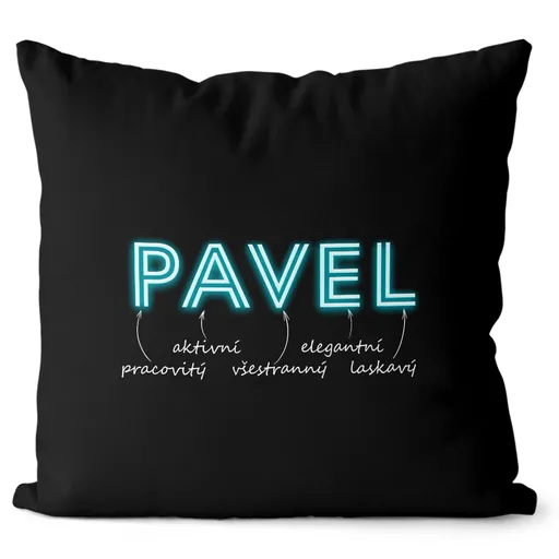 Polštář Mužská jména – NEON (Velikost: 55 x 55 cm, Jméno: Pavel)