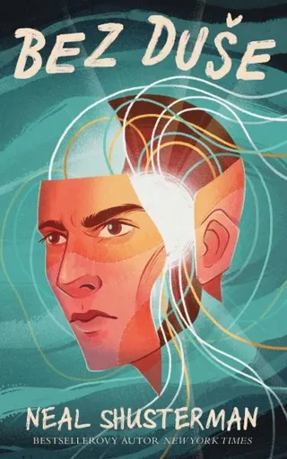 Bez duše - Neal Shusterman