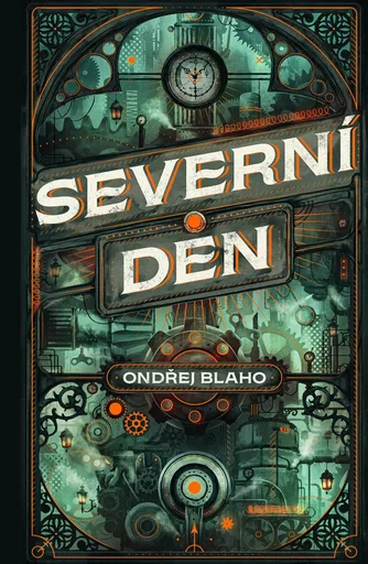 Severní den - Ondřej Blaho