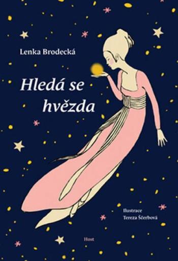 Hledá se hvězda - Brodecká Lenka, Tereza Ščerbová