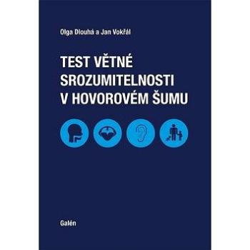 Test větné srozumitelnosti v hovorovém šumu (978-80-7492-382-1)