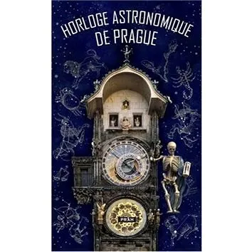 Horloge Astronomique De Prague (978-80-7252-570-6)