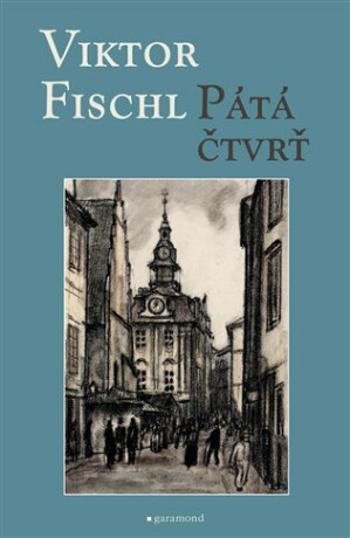 Pátá čtvrť - Viktor Fischl, Hugo Steiner-Prag