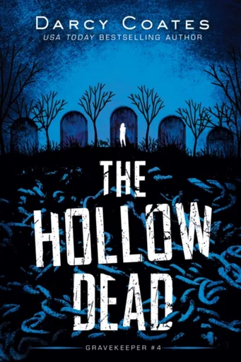 The Hollow Dead - Darcy Coates