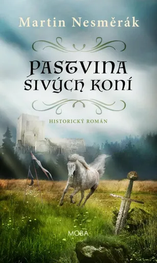 Pastvina sivých koní - Martin Nesměrák
