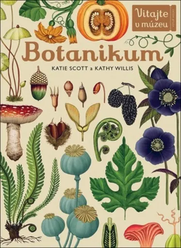 Botanikum - Katie Scott, Kathy Willis